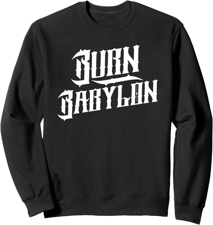 Burn Babylon Reggae Sweatshirt