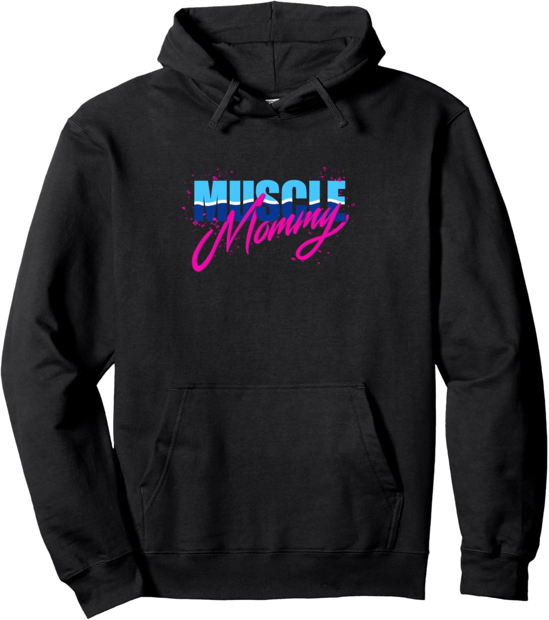 Muscle Mommy Pullover Hoodie