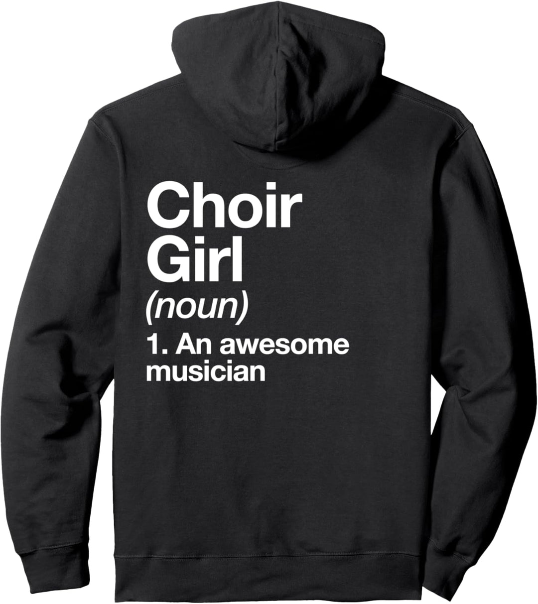 Choir Girl Definition Funny Musician Music Orchestra Band Pullover Hoodie
