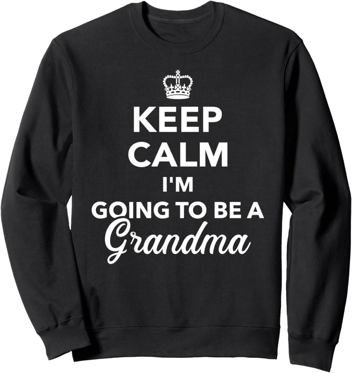 Ich werde bald Oma lustiger Spruch Sweatshirt
