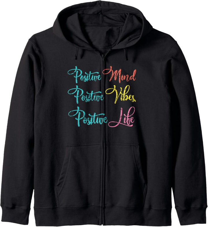 Positive Mind Vibes Life Motivational Denken Sie positiv Kapuzenjacke