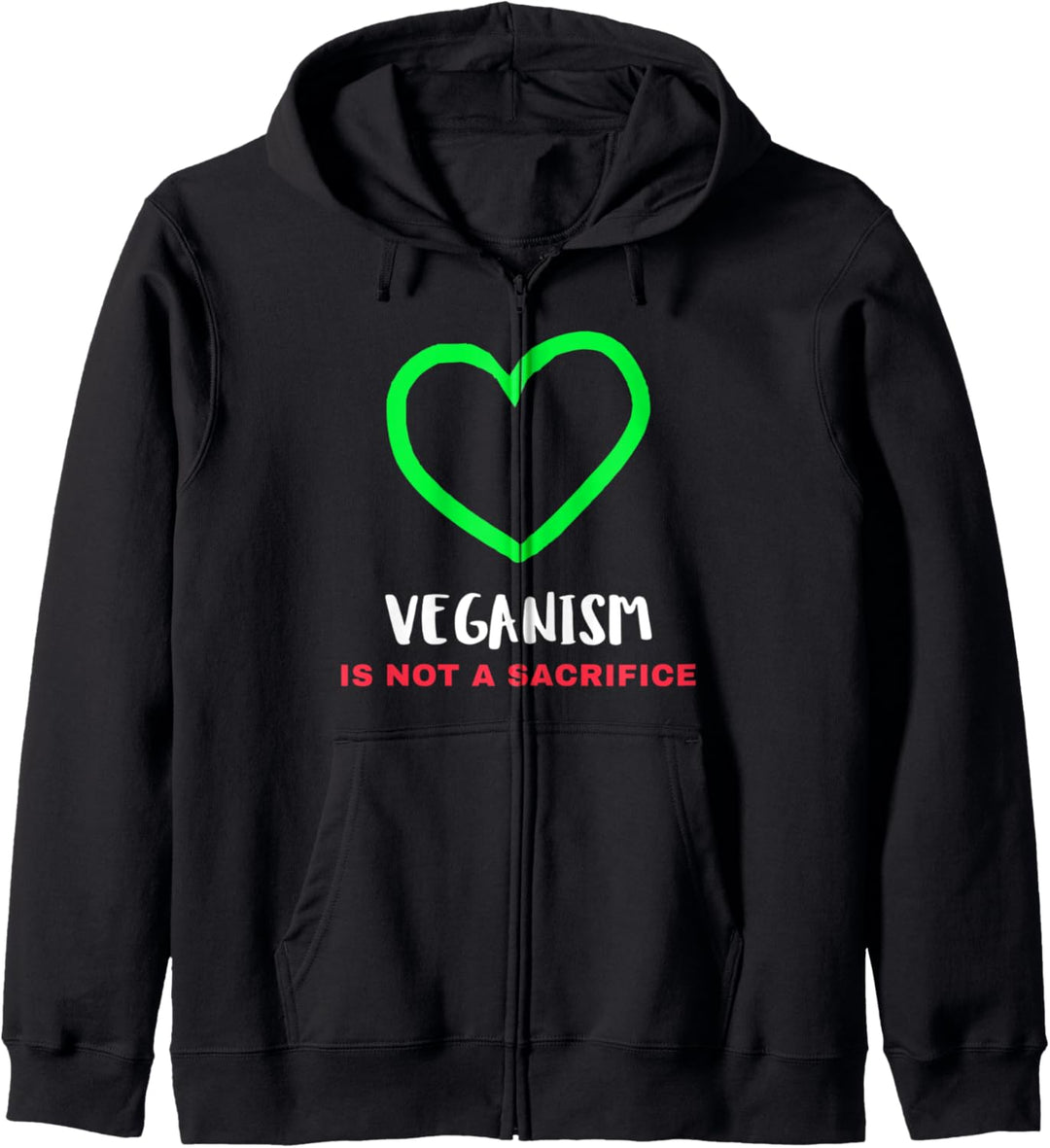 Veganism Is Not A Sacrifice Veganer Vegan Kapuzenjacke