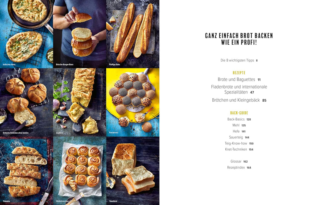 Baking Passion: 1 Mehl – 1.000 Möglichkeiten. – Fluffige Brötchen, knusprige Brote, Focaccia, Bagels