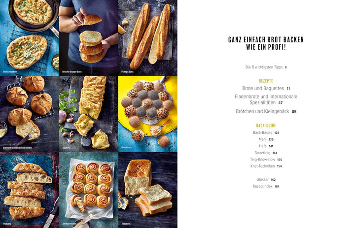 Baking Passion: 1 Mehl – 1.000 Möglichkeiten. – Fluffige Brötchen, knusprige Brote, Focaccia, Bagels