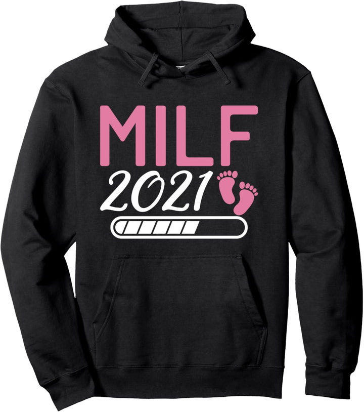 Milf 2021 Füsse Werdende Mama Familie Kinder - Muttertag Pullover Hoodie