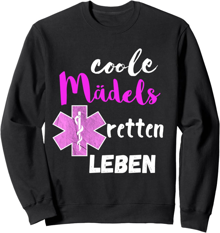 Coole Mädels Retten Leben Sanitäterin Rettungsdienst Sani Sweatshirt