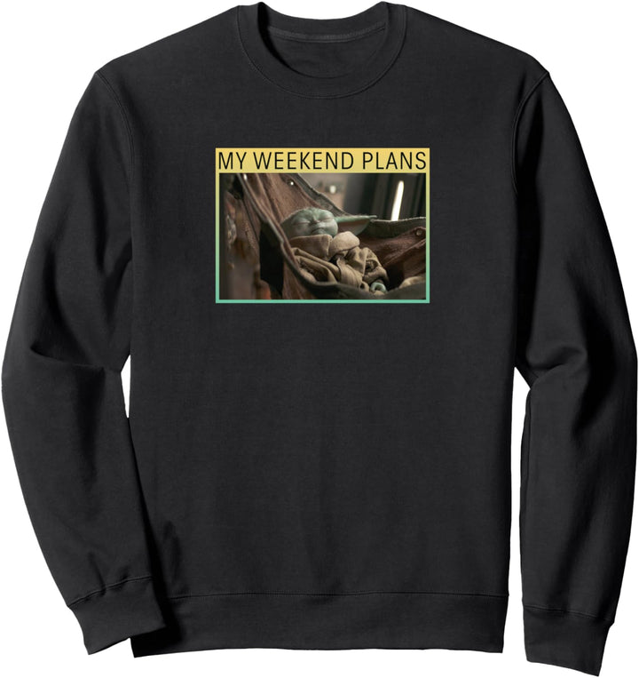 Star Wars The Mandalorian The Child My Weekend Plans Meme Sweatshirt