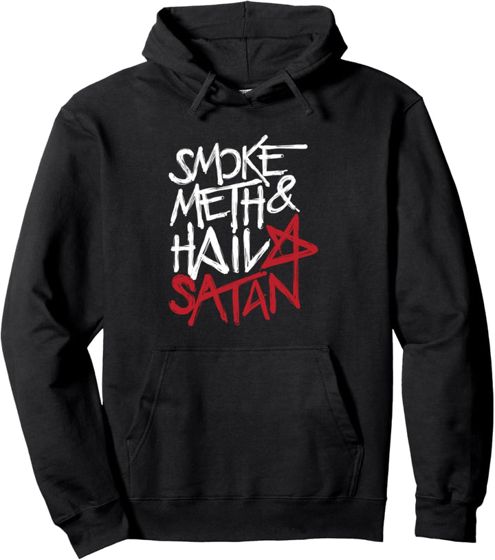 Smoke Meth Hagel Satan Geschenk Okkult satanischen Teufel Pullover Hoodie