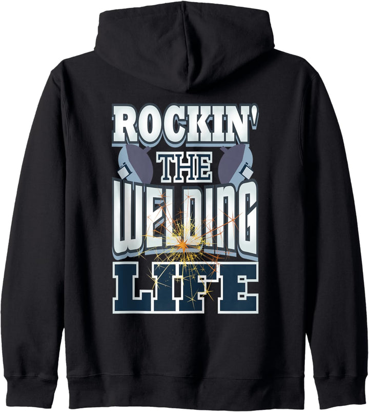 Zitat "Rocking The Welding Life Welder" Kapuzenjacke