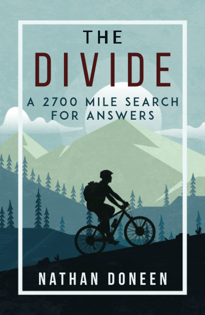 The Divide: A 2700 Mile Search For Answers, Gebundenes Buch