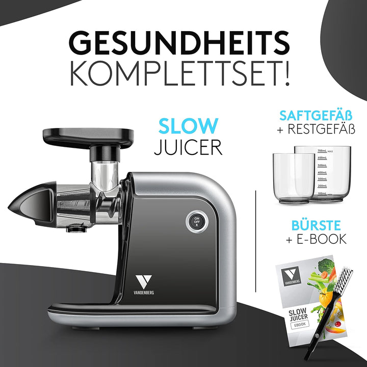 Vandenberg [DAS ORIGINAL] - Slow Juicer - Entsafter Gemüse und Obst - [150 W] Vitaminschonender Obst