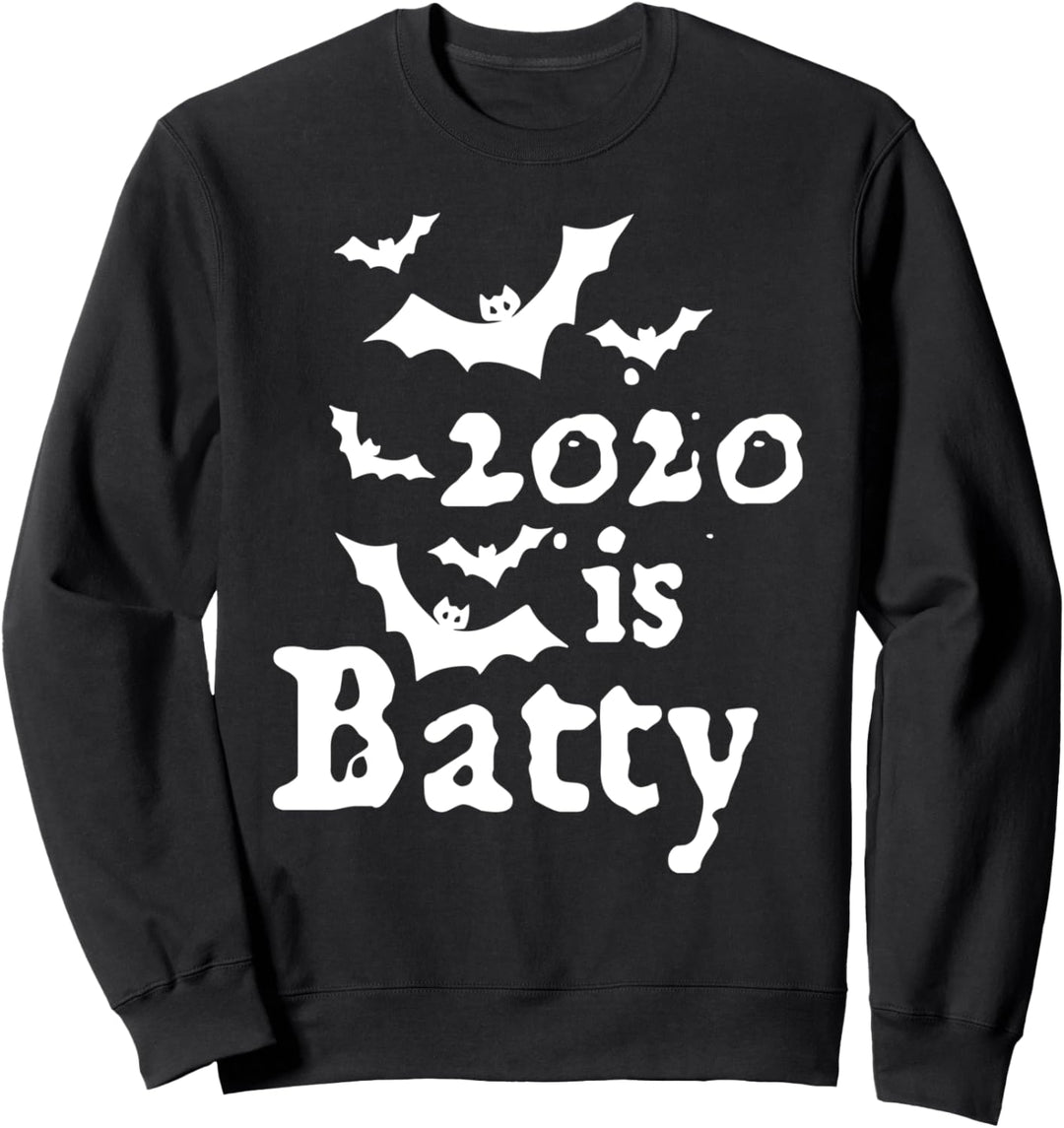 2020 ist Batty Funny Year Halloween-Kostüm Sweatshirt