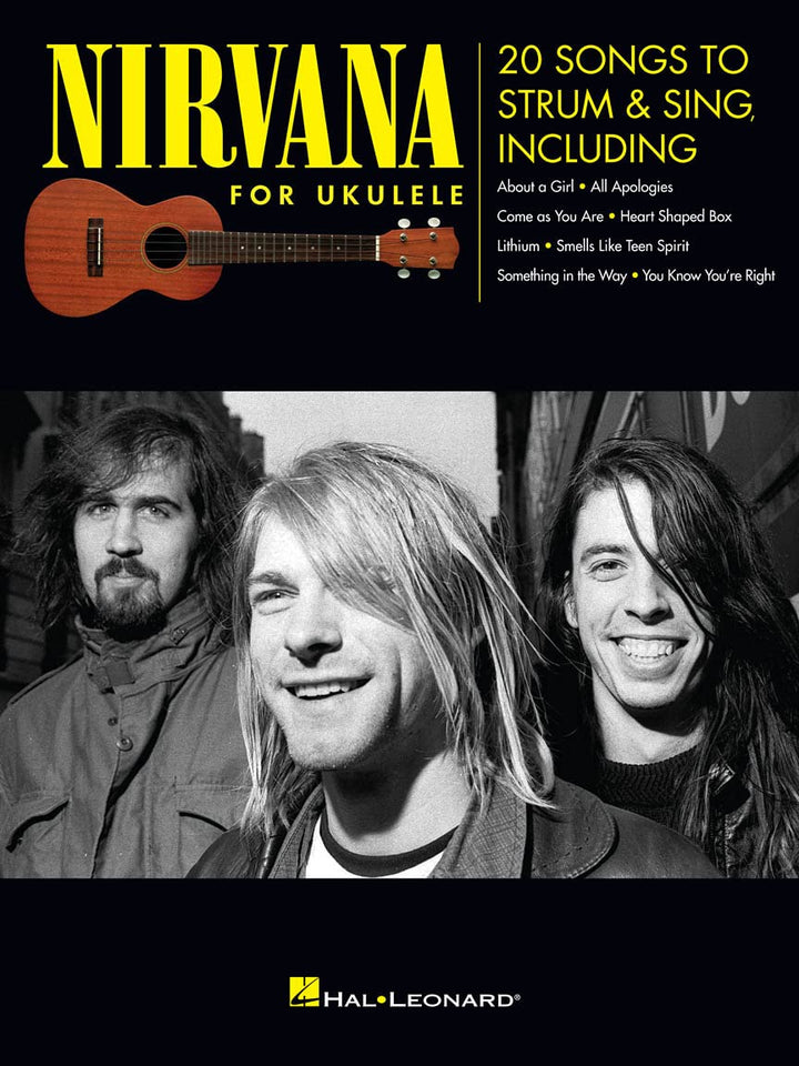 Nirvana For Ukulele: Songbook für Ukulele: 20 Songs to Strum & Sing, Taschenbuch