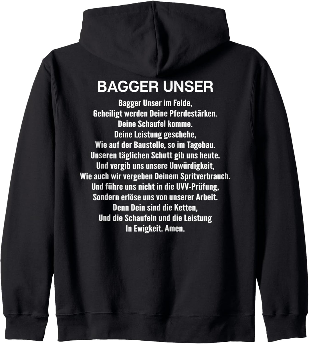 Baggerführer Bagger Unser Gebet Baggerfahrer Kapuzenjacke