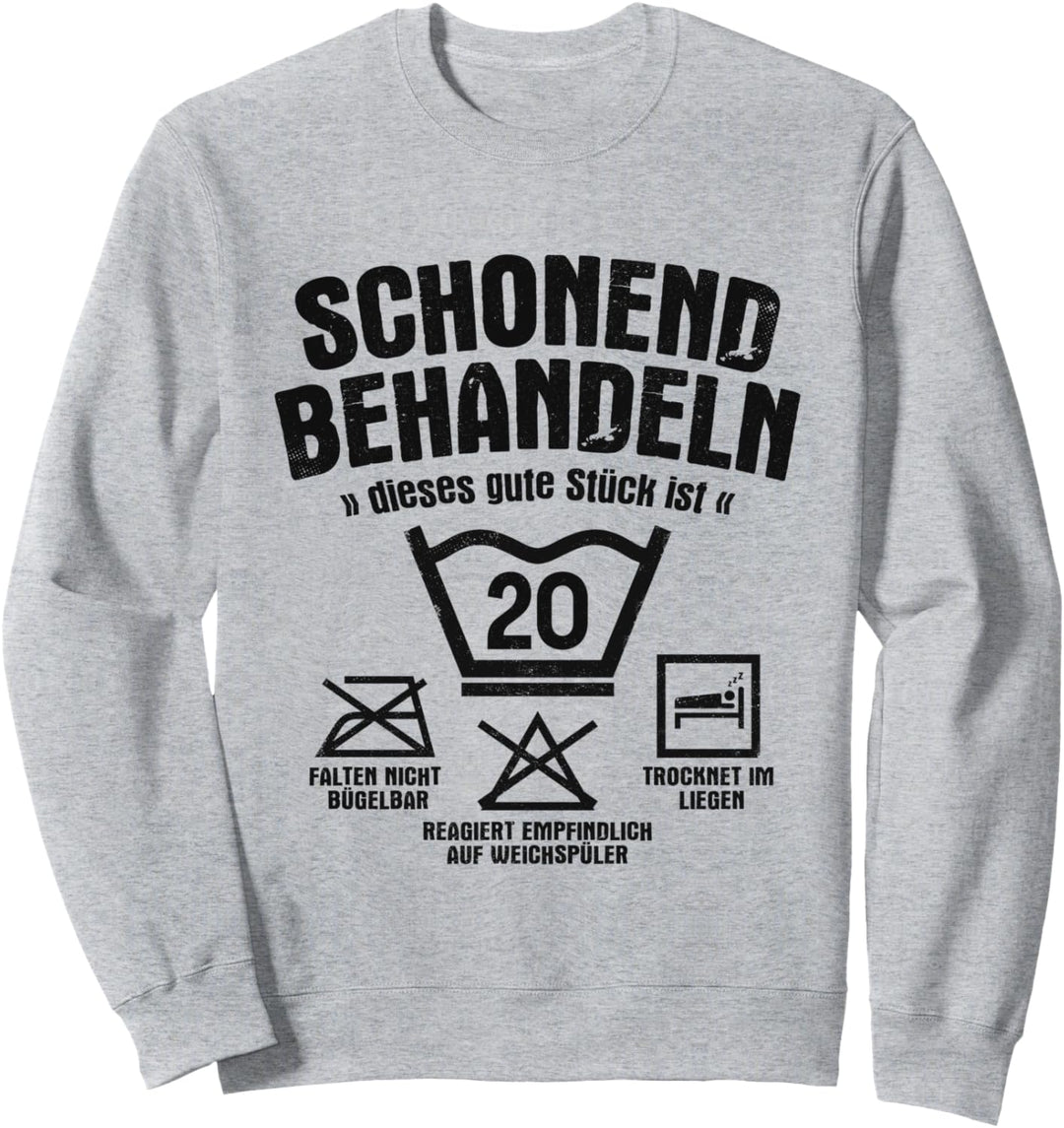 Dieses Gute Stück Ist 20 Schonend Behandeln 20. Geburtstag Sweatshirt