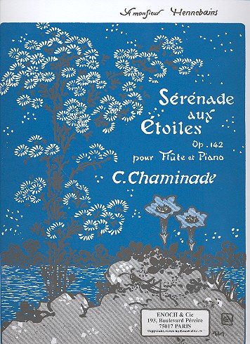 Sérénade aux étoiles opus.142: pour flute et piano