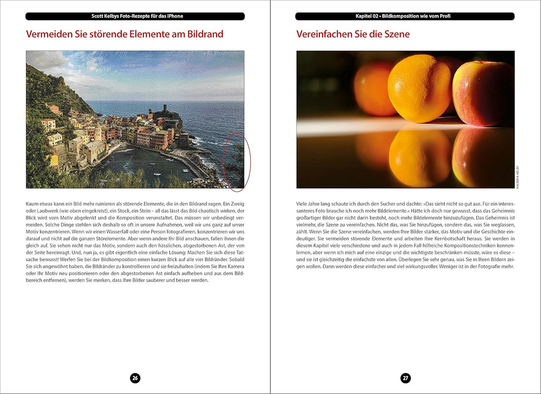 Scott Kelbys Foto-Rezepte für das iPhone: Über 200 Tipps & Tricks für perfekte Bilder, Taschenbuch