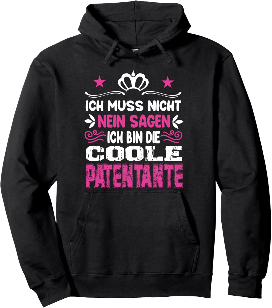 Meine Patentante Patenkind Patentante coole Patentante Pullover Hoodie