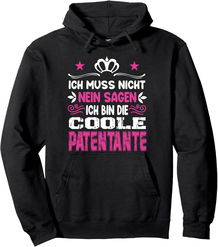 Meine Patentante Patenkind Patentante coole Patentante Pullover Hoodie