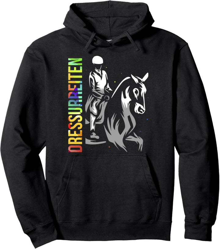 Dressurreiten Dressurreiter Pferdesport Pullover Hoodie