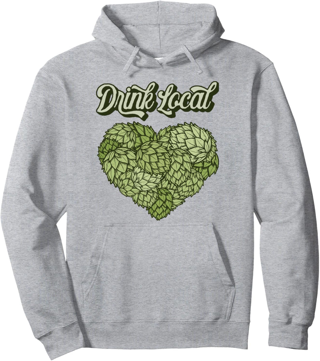 Drink Local! Hoppy Beer Lover Hops Heart Graphic Pullover Hoodie
