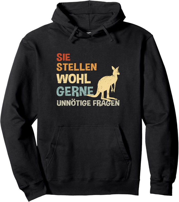 Sie Stellen Wohl Gerne Unnötige Fragen Retro Känguru Pullover Hoodie