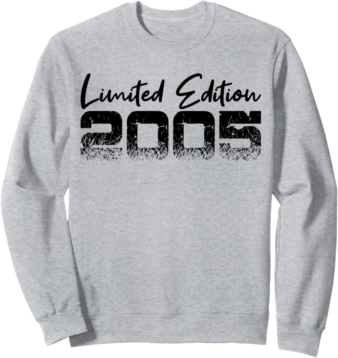 Limited Edition 2005 19 Jahre 19. Geburtstag Sweatshirt