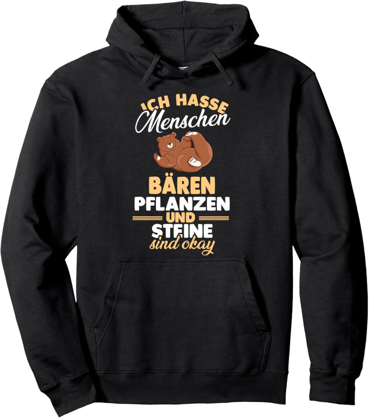 Ich hasse Menschen Bären Pullover Hoodie