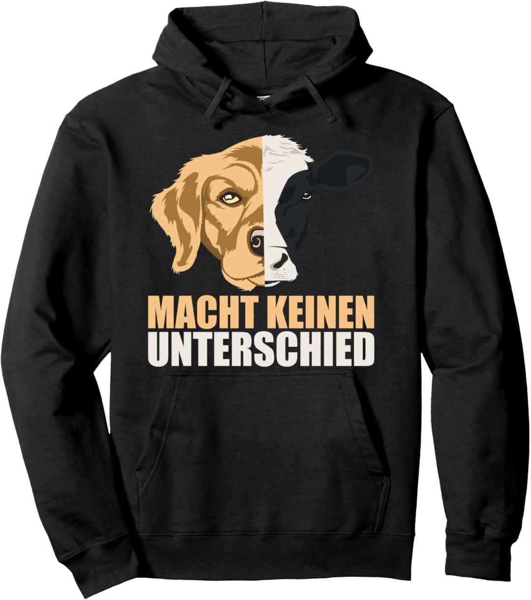 Tierschutz Design - Hund oder Kuh - macht keinen Unterschied Pullover Hoodie