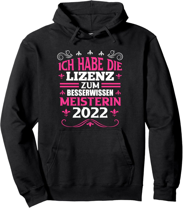 Meisterprüfung bestanden Meisterin Meisterbrief Meistertitel Pullover Hoodie