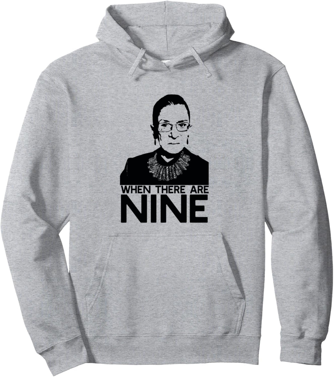 Wann es gibt Nine 9 Ruth Bader Ginsburg Feminist Meme Pullover Hoodie