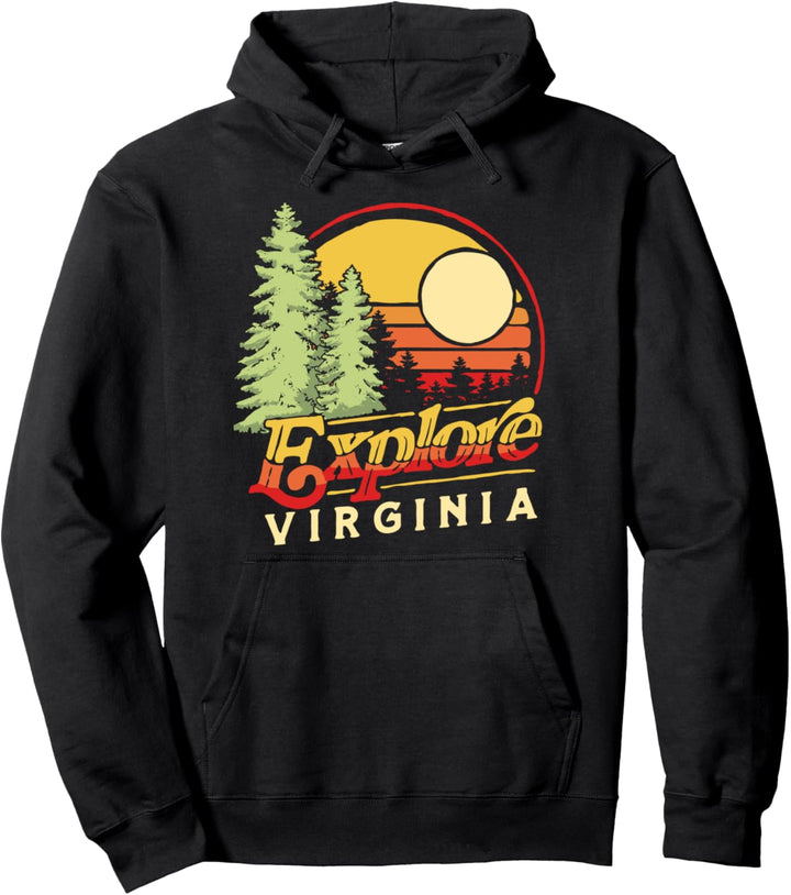 Explore Virginia! Outdoor Lover & Nature Vintage 80's Retro Pullover Hoodie