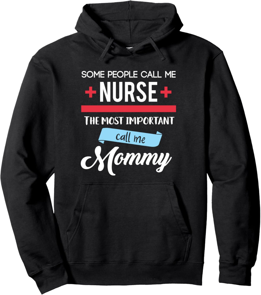 Nennen Sie mich Krankenschwester Krankenschwester Mutter Pullover Hoodie