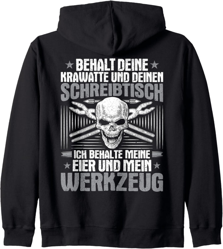 Ich Behalte Mein Werkzeug Metallbauer Kapuzenjacke