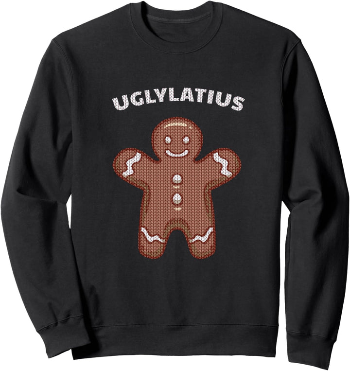 Weihnachten - Uglylatius "Ugly" Spekulatius Sweatshirt