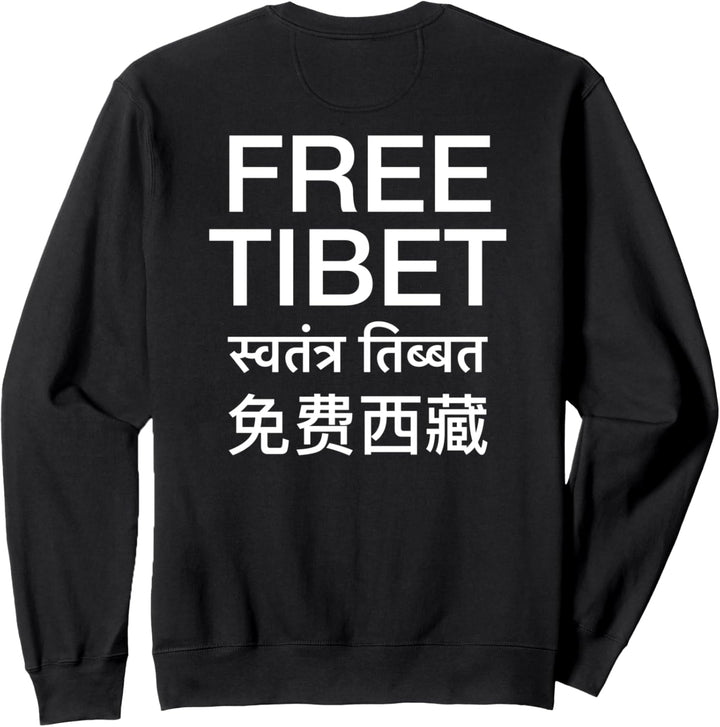 BACK DESIGN English Tibetan Chinese - Free Tibet Sweatshirt