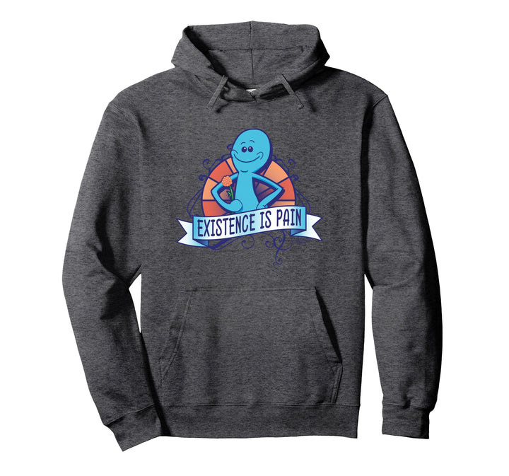 Rick and Morty Existence is Pain Pullover Hoodie