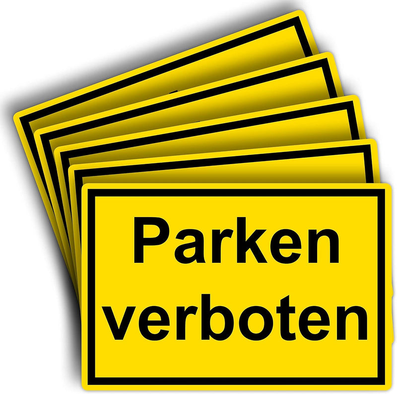 5 Stück Parken verboten Schild 20 x 30 cm aus stabiler PVC Hartschaumplatte 3mm Parkplatzschild mit