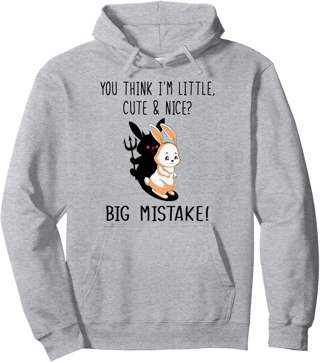 Bunny Du denkst ich bin ein kleiner süsser und netter böser Fehler Pullover Hoodie