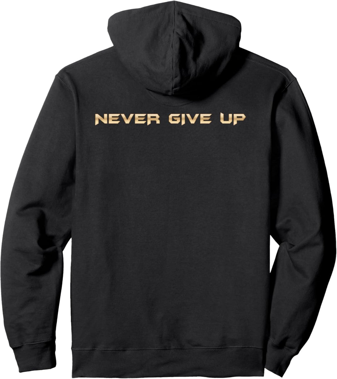 Never Give Up Gifts - Positive Inspirational Motivational Pullover Hoodie
