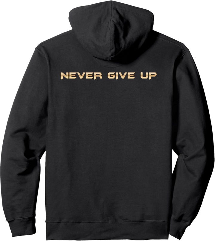 Never Give Up Gifts - Positive Inspirational Motivational Pullover Hoodie
