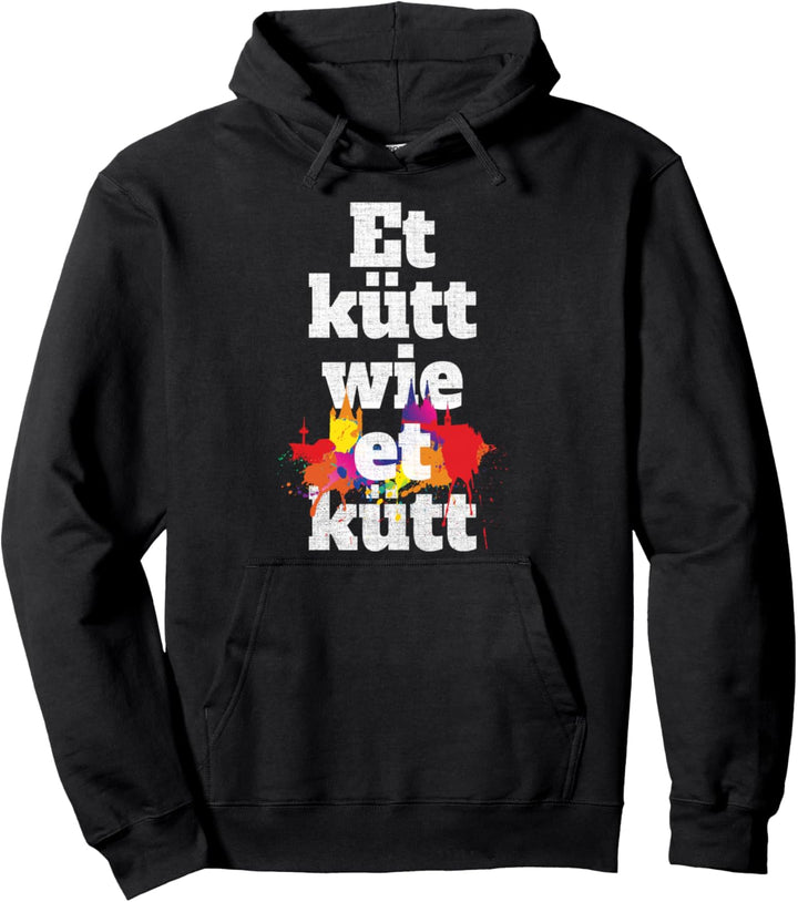 Köln Et Kütt Wie Et Kütt Kölsch Karneval Kölner Grundgesetz Pullover Hoodie