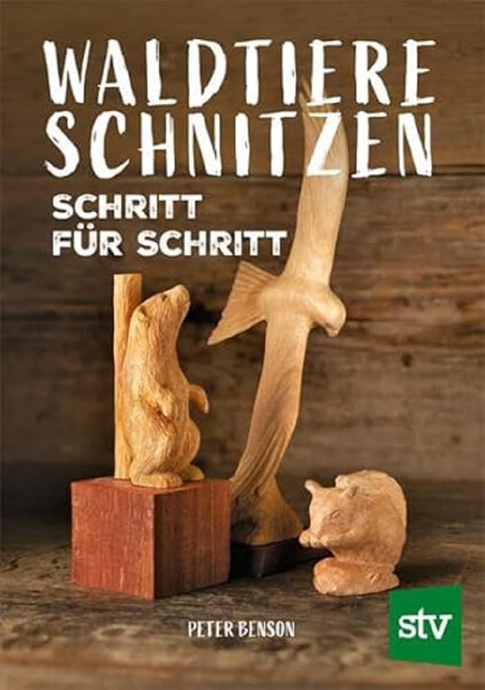 Waldtiere schnitzen: Schritt für Schritt, Taschenbuch