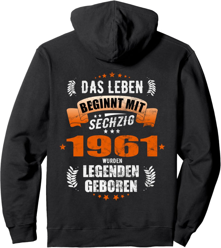Das Leben beginnt mit Sechzig - Jahrgang 1961 60 Geburtstag Pullover Hoodie
