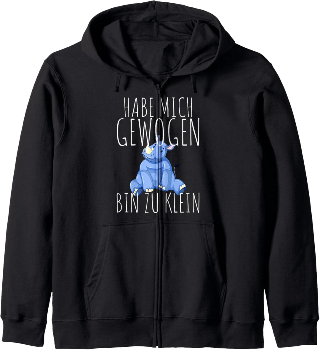 Habe Mich Gewogen Bin Zu Klein Mollig & Stolz Nashorn Diät Kapuzenjacke