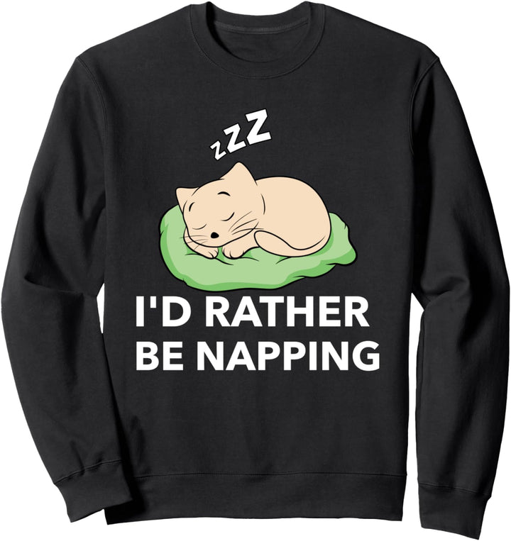 Ich würde lieber ein Nickerchen machen, süsse Katze schläft Sweatshirt