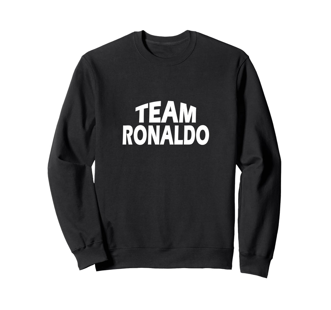Ronaldo ist der Name - Funny Team Ronaldo Sweatshirt