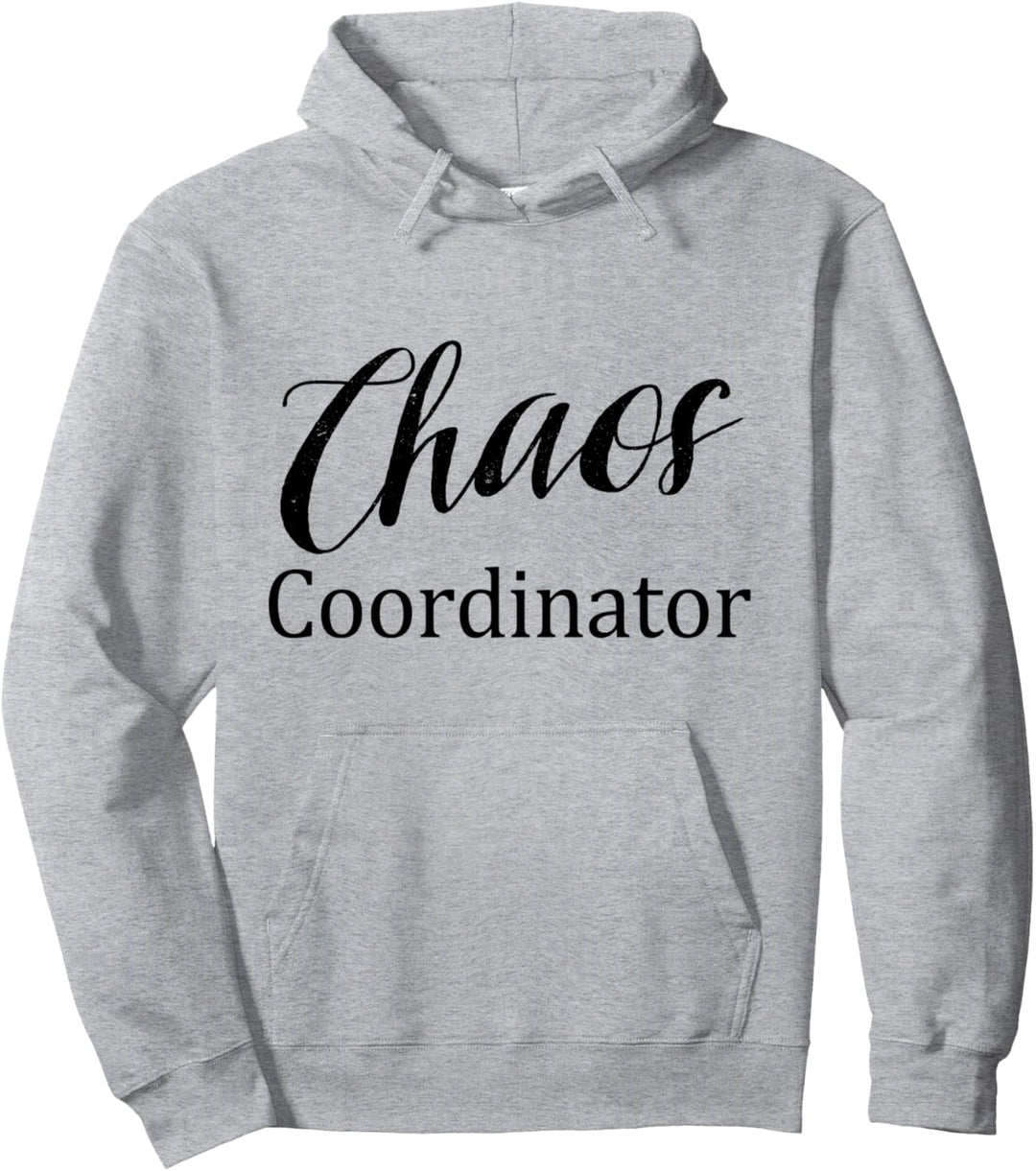 Lustige Frauen-Chaos-Koordinator-Mode Pullover Hoodie