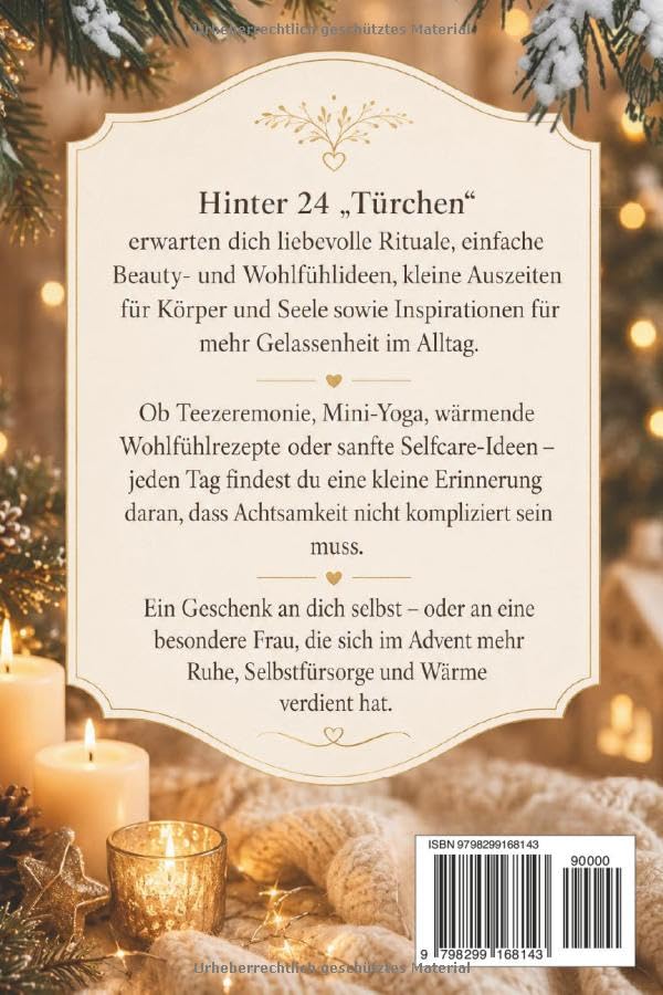 Adventskalender für Damen - 24 Tage Achtsamkeit, Selfcare und kleine Rituale für Körper, Geist und S