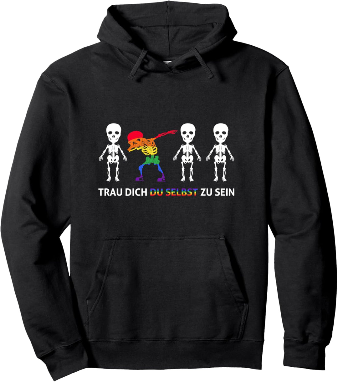 Outfit LGBT Gay Homosexualität Trau dich du selbst zu sein Pullover Hoodie